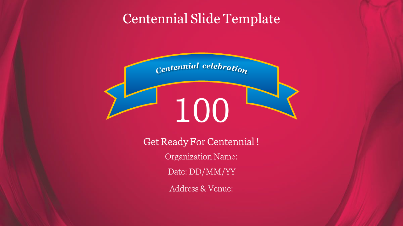 Centennial Slide Template